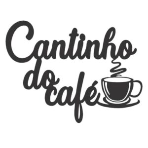 Cantinho Do Café Decoração Cozinha Placa Mdf 3mm Preto